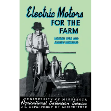 Electric Motors for the Farm