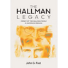 The Hallman Legacy: Impact of the Hallman Family in Waterloo Region