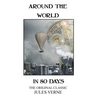 Around The World In 80 Days - The Original Classic