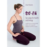 Do-In, Tao yoga for health and energy: A guide to the art of using meridian stretches, self-massage and meditation to promote circulation