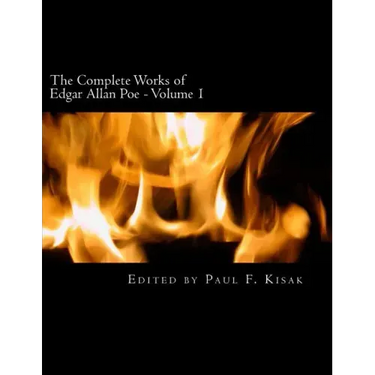 The Complete Works of Edgar Allen Poe: Volume 1
