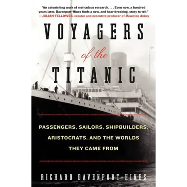 Voyagers of the Titanic