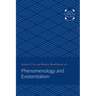 Phenomenology and Existentialism