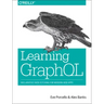 Learning Graphql: Declarative Data Fetching for Modern Web Apps
