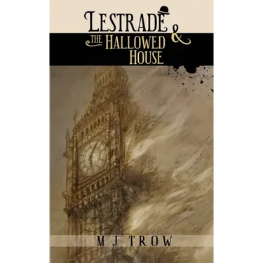 Lestrade and the Hallowed House