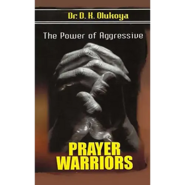 The power of aggressive prayer warriors