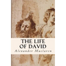 The Life of David