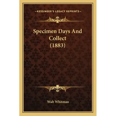 Specimen Days and Collect (1883)