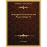 Encyclopedia of Occultism and Parapsychology V1