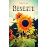 Beneath