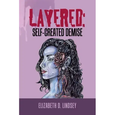 Layered: Self-Created Demise