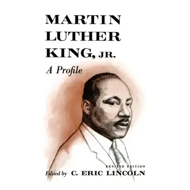 Martin Luther King, Jr.: A Profile