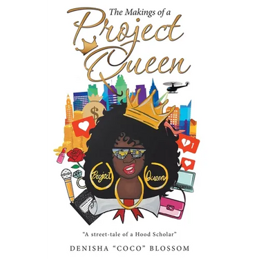 The Makings of a Project Queen