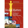 Design Matters: The Organisation and Principles of Engineering Design