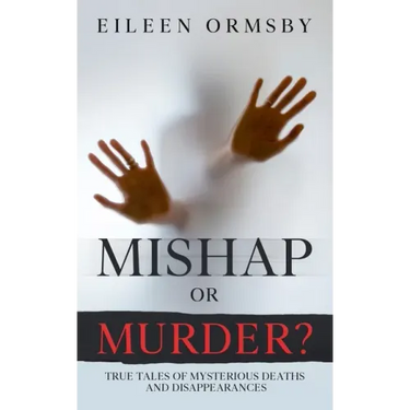 Mishap or Murder?