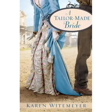 A Tailor-Made Bride