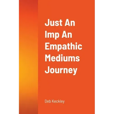 Just An Imp An Empathic Mediums Journey