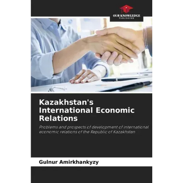 Kazakhstan's International Economic Relations