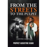 From the Streets to the Pulpit