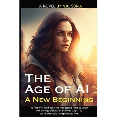 The Age of AI: A New Beginning