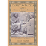 Christian Paideia (Vol. I): A History of Christian Education to 500 AD (From Athens to the Church Fathers)