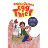Chickie Jurin's Egg Thief