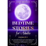 Bed Time Stories for Adults