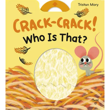 Crack-Crack! Who Is That?