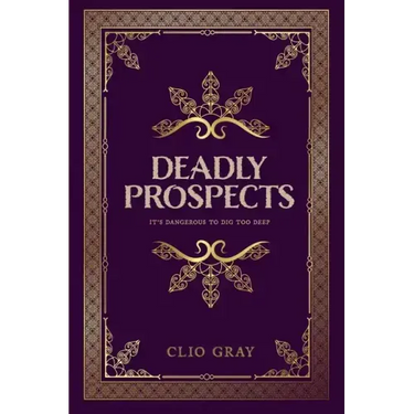 Deadly Prospects