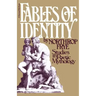 Fables of Identity: Studies in Poetic Mythology