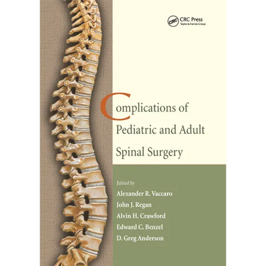 Complications of Pediatric and Adult Spinal Surgery