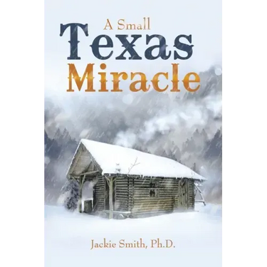 A Small Texas Miracle