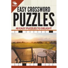 Easy Crossword Puzzles: 40 Easy Puzzles To Delight