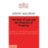 The Rule of Law and the Measure of Property