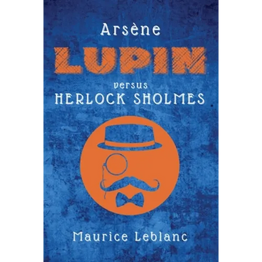 Arsène Lupin versus Herlock Sholmes