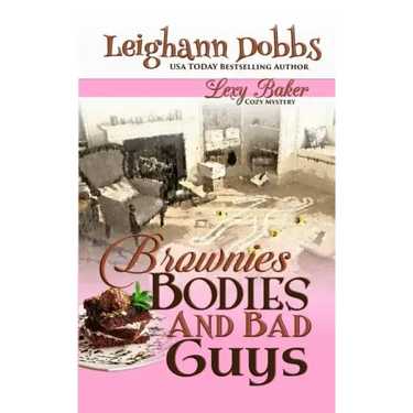 Brownies, Bodies and Bad Guys