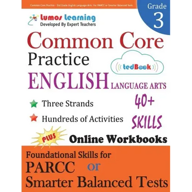 Common Core Practice - 3rd Grade English Language Arts: Workbooks to Prepare for the PARCC or Smarter Balanced Test