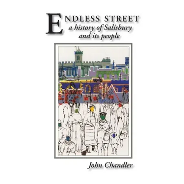Endless Street: A History of Salisbury and Its People