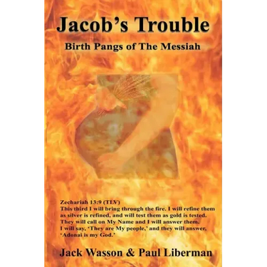 Jacob's Trouble: Birth Pangs of the Messiah