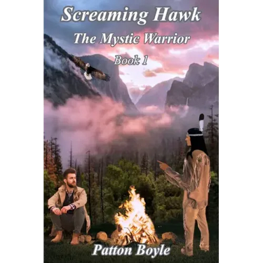 Screaming Hawk: The Mystic Warrior