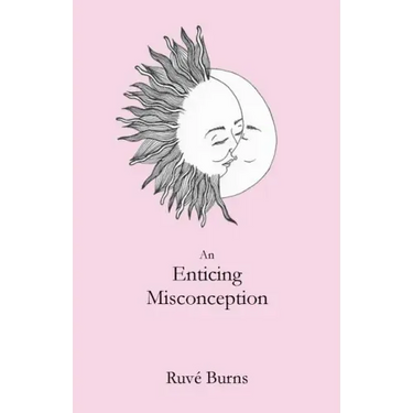 An Enticing Misconception: A Book of Prose and Poetry