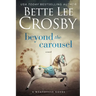 Beyond the Carousel