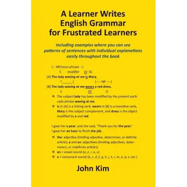 A Learner Writes English Grammar for Frustrated Learners