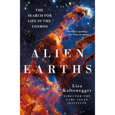 Alien Earths: The Search for Life in the Cosmos
