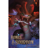 Bones and Bourbon: Deadly Drinks #1