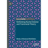 Rethinking Rachel Dolezal and Transracial Theory