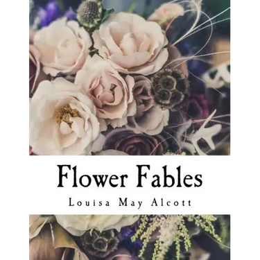 Flower Fables