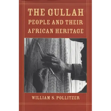 The Gullah People and Their African Heritage