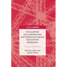 Evaluating Collaboration Networks in Higher Education Research: Drivers of Excellence