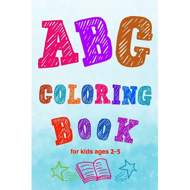 ABC Coloring Book for kids ages 2-5: Toddler ABC coloring book to Learn Them the Letters and Numbers with Coloring and Connecting Points